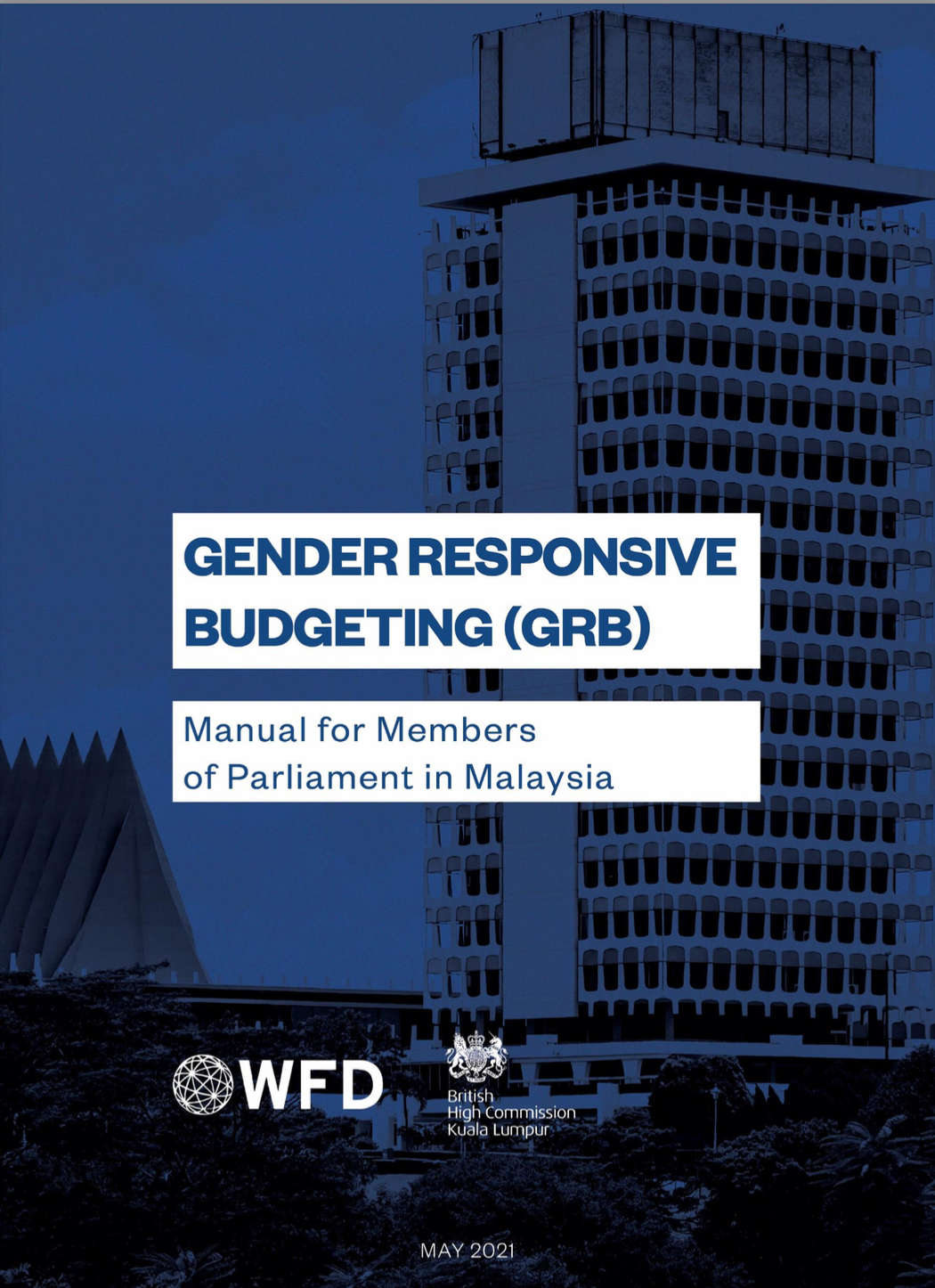 Localising Gender-Responsive Budgeting in Parliamentary Constituencies: Toolkit and 2021 Case Studies