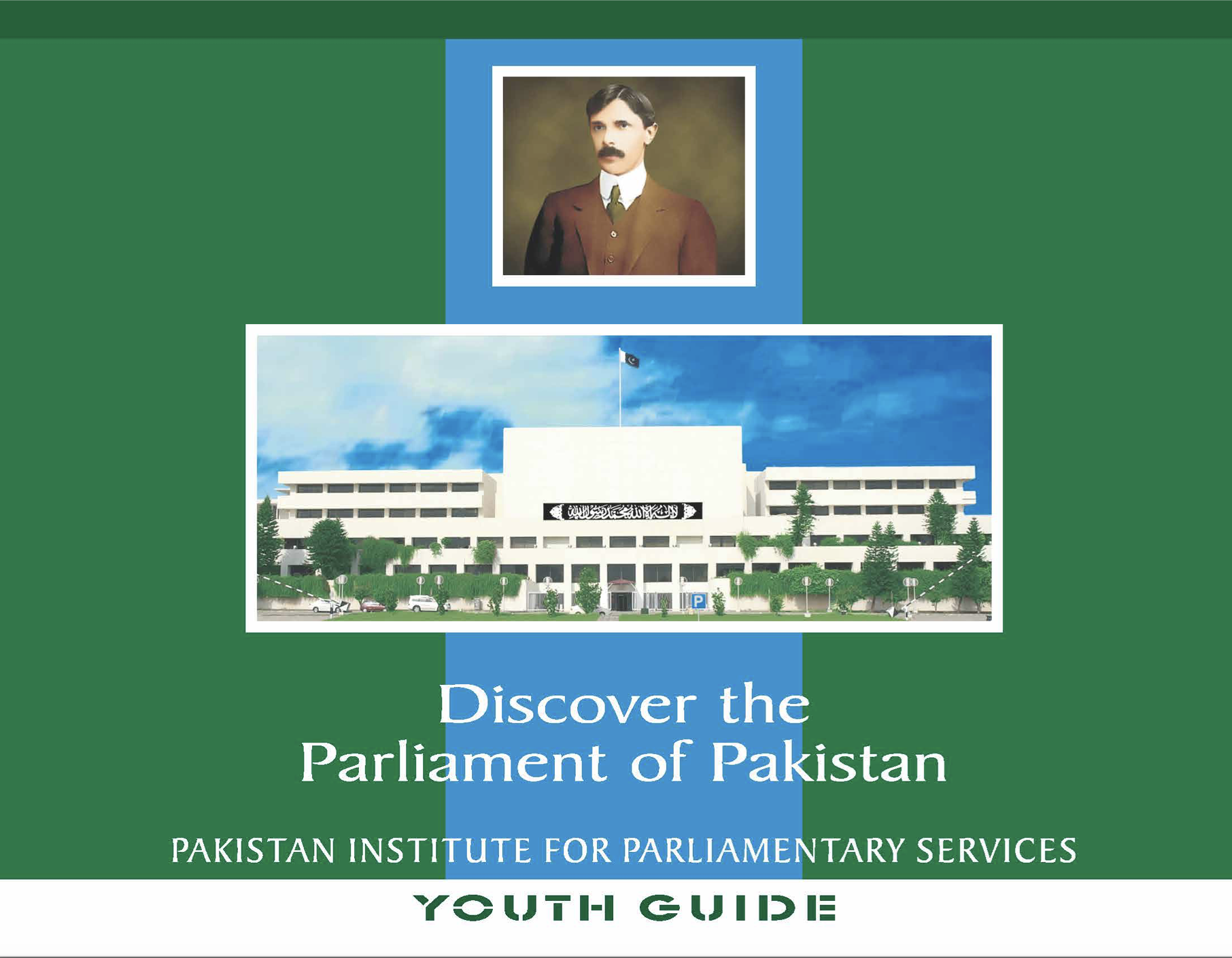 DISCOVER THE PARLIAMENT OF PAKISTAN - GUIDE FOR YOUTH