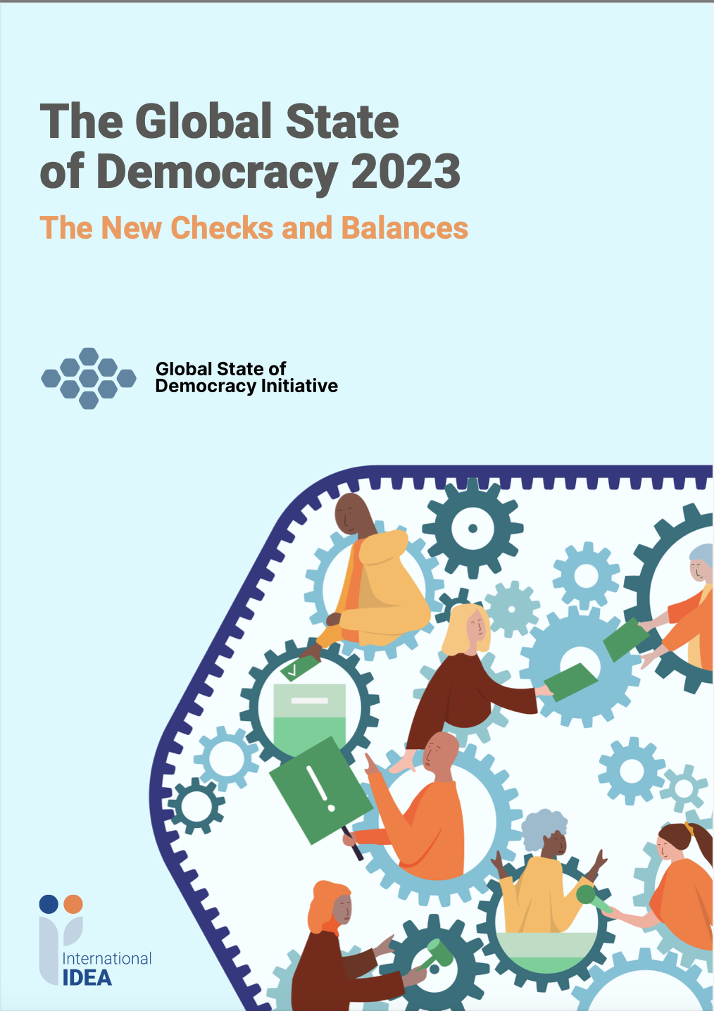 The Global State of Democracy 2023. The New Checks and Balances
