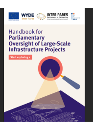 Handbook for Parliamentary Oversight of Large-Scale Infrastructure Projects