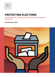 PROTECTING ELECTIONS: RISK MANAGEMENT, RESILIENCE-BUILDING AND CRISIS MANAGEMENT IN ELECTIONS