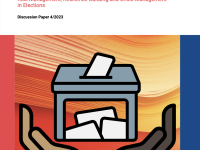 PROTECTING ELECTIONS: RISK MANAGEMENT, RESILIENCE-BUILDING AND CRISIS MANAGEMENT IN ELECTIONS